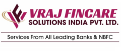 VRAJ FINCARE SOLUTIONS INDIA PVT.LTD.
